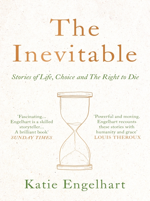 Title details for The Inevitable by Katie Engelhart - Available